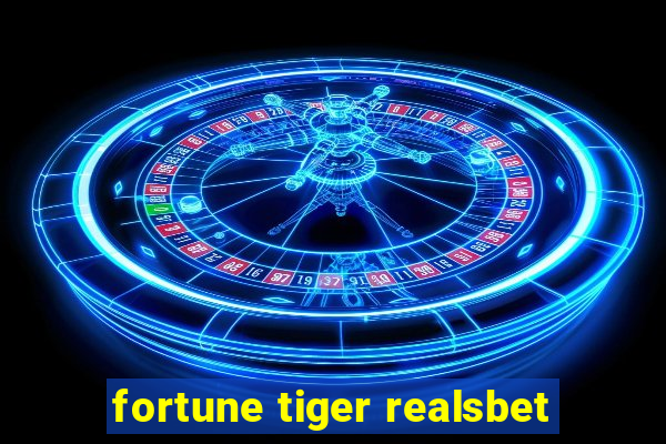 fortune tiger realsbet